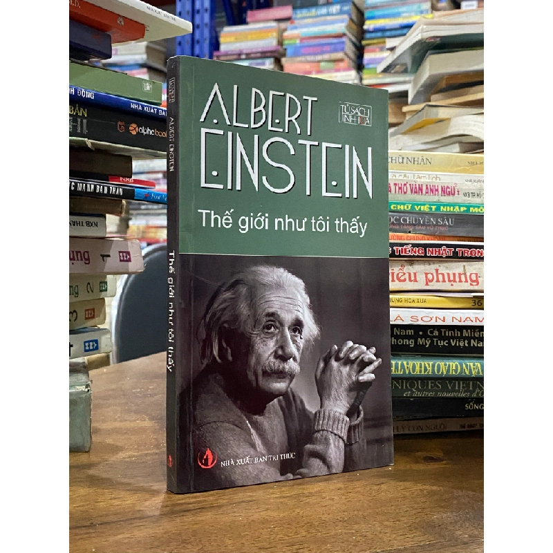 Thế giới như tôi thấy - Albert Einstein 121999