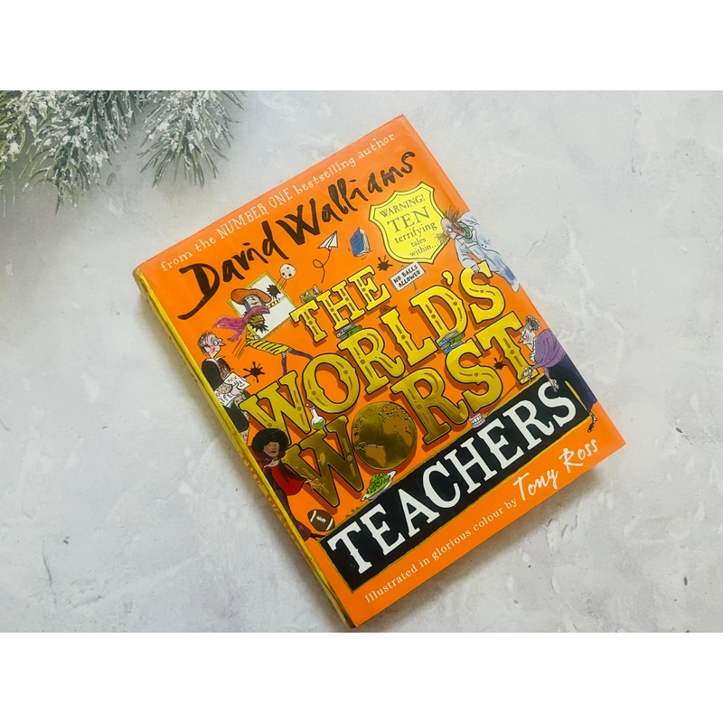Ngoại văn thiếu nhi The World’s Worst Teachers 548436