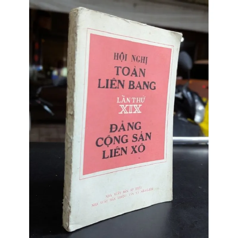 Hội nghị toàn liên bang lần thứ xix đảng cộng sản liên xô 592516