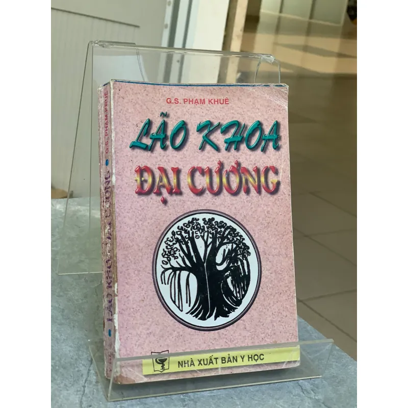 LÃO KHOA ĐẠI CƯƠNG - PHẠM KHUÊ 960649