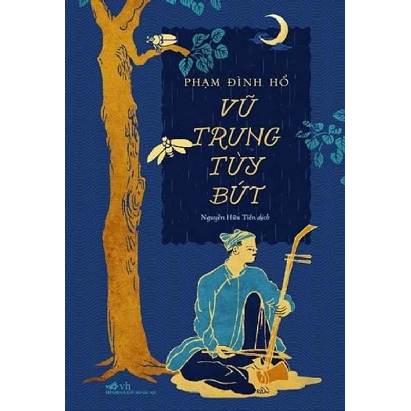 Vũ Trung Tùy Bút - Phạm Đình Hổ 202652