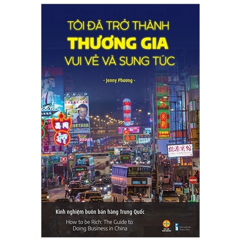 Tôi Đã Trở Thành Thương Gia Vui Vẻ Và Sung Túc - Kinh Nghiệm Buôn Bán Hàng Trung Quốc 442716