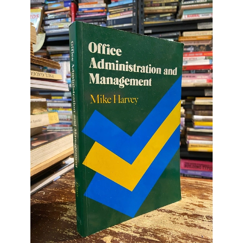 Office Administration and Management - Mike Harvey 1006764