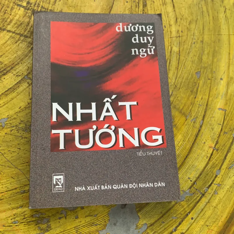 NHẤT TƯỚNG - DƯƠNG DUY NGỮ 748637