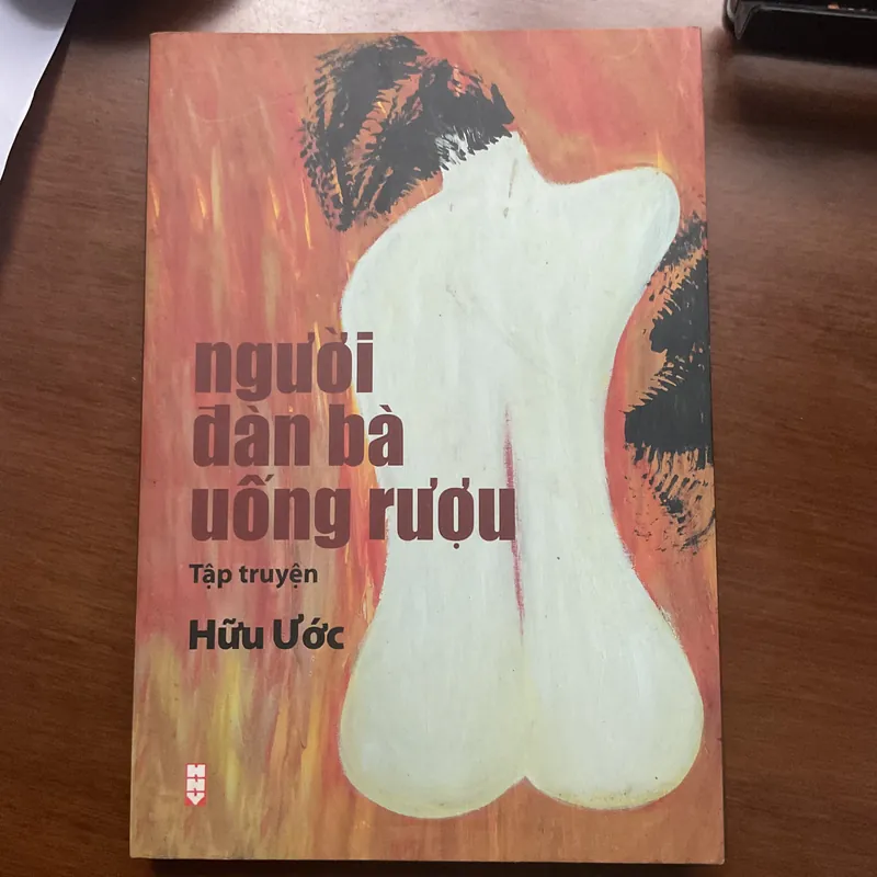 [TRUYỆN NGẮN] Người đàn bà uống rượu - Hữu Ước 739534