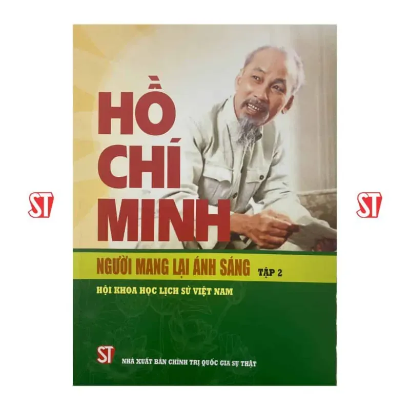 Hồ Chí Minh - Người mang lại ánh sáng. Tập 2 1044777
