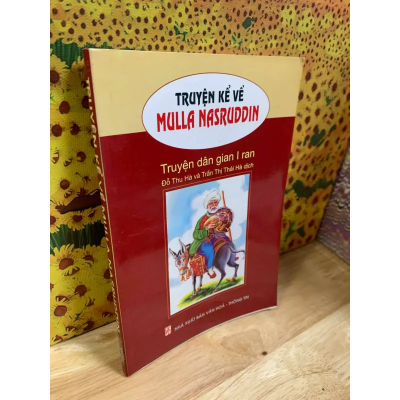 Truyện kể về Mulla Nasruddin - Truyện Dân Gian Iran 927247