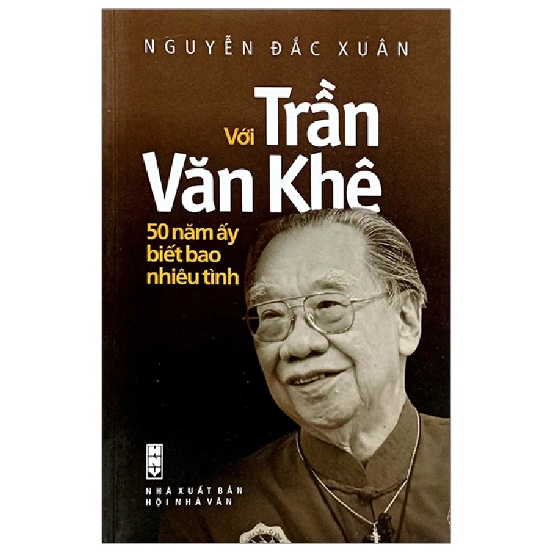 Với Trần Văn Khê 50 Năm Ấy Biết Bao Nhiêu Tình - Nguyễn Đắc Xuân 288914