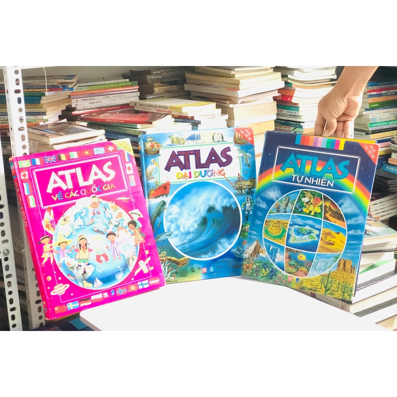 📚 BỘ 3 CUỐN ATLAS: TỰ NHIÊN – ĐẠI DƯƠNG – VẼ CÁC QUỐC GIA 🌍🌊🗺️ 479461