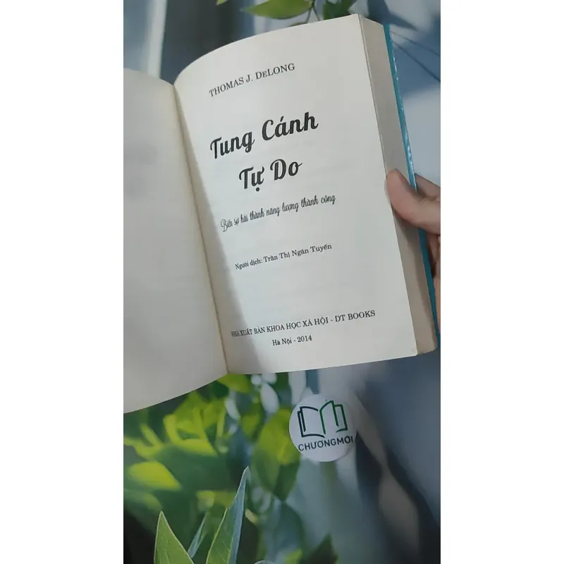 Tung Cánh Tự Do - Thomas J. DeLong 961182