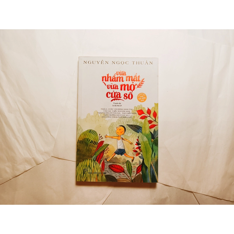 Vừa Nhắm Mắt Vừa Mở Cửa Số - Nguyễn Ngọc Thuần

 521052