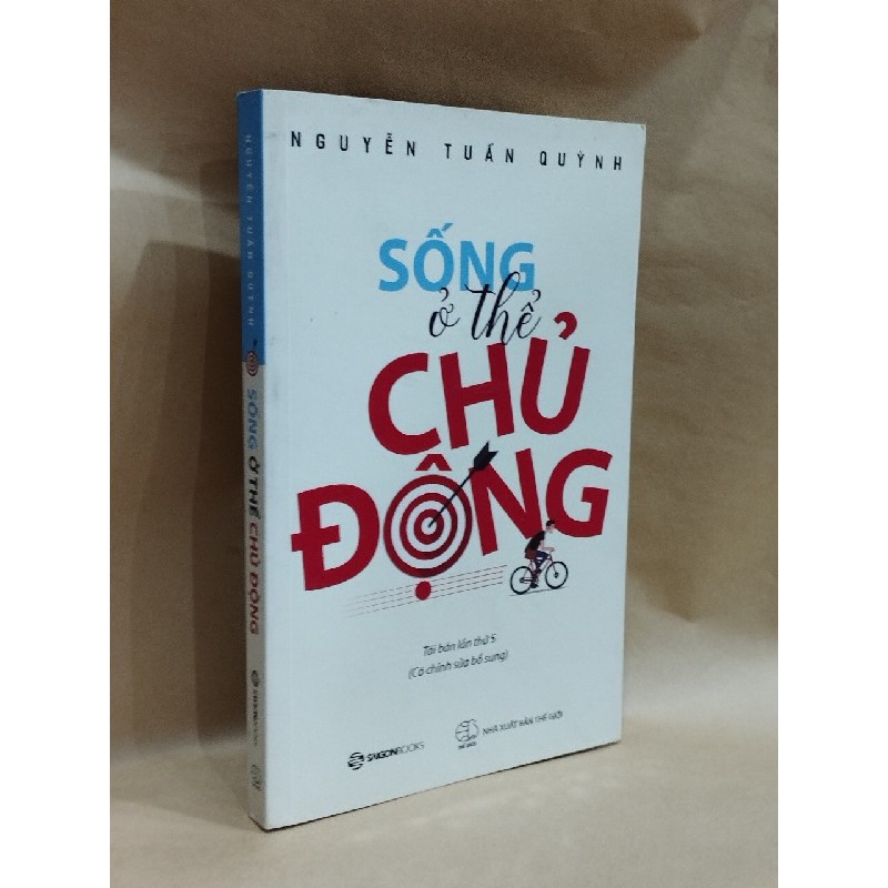 Sống Ở Thể Chủ Động - Nguyễn Tuấn Quỳnh 121618