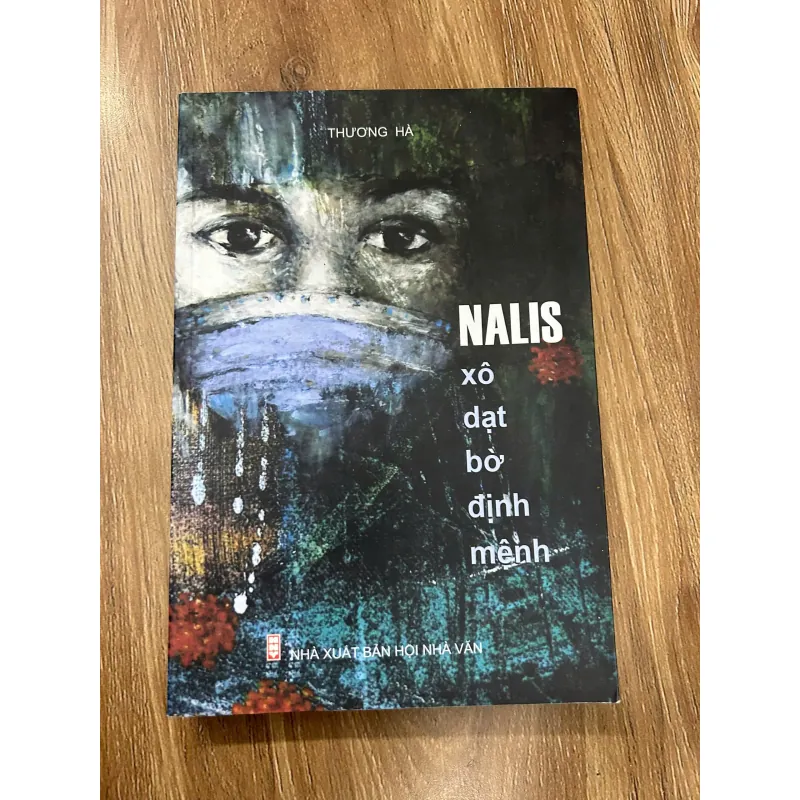 NALIS xô dạt bờ định mệnh - THƯƠNG HÀ - Nhà xuất bản Hội Nhà văn - giá bìa 129k 761228