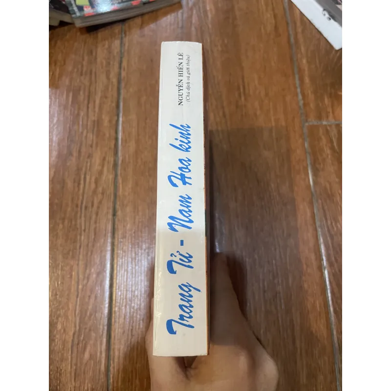 Trang Tử Nam Hoa Kinh - Nguyễn Hiến Lê (t4) 775849