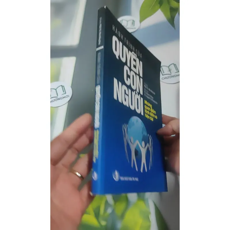 Hành Trình Của Quyền Con Người: Những Quan Điểm Kinh Điểm Và Hiện Đại - PGS. TS. Mai Hồng 727349