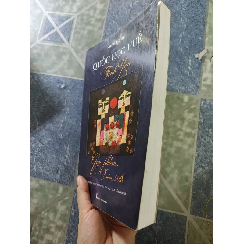 Quốc học Huế - Tình yêu - Giai phẩm xuân 2018 - Nhiều tác giả 932099