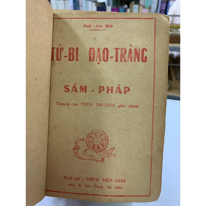 LƯƠNG HOÀNG SÁM: TỪ BI ĐẠO TRÀNG SÁM PHÁP - THÍCH VIÊN GIÁC (NGƯỜI DỊCH) 934419