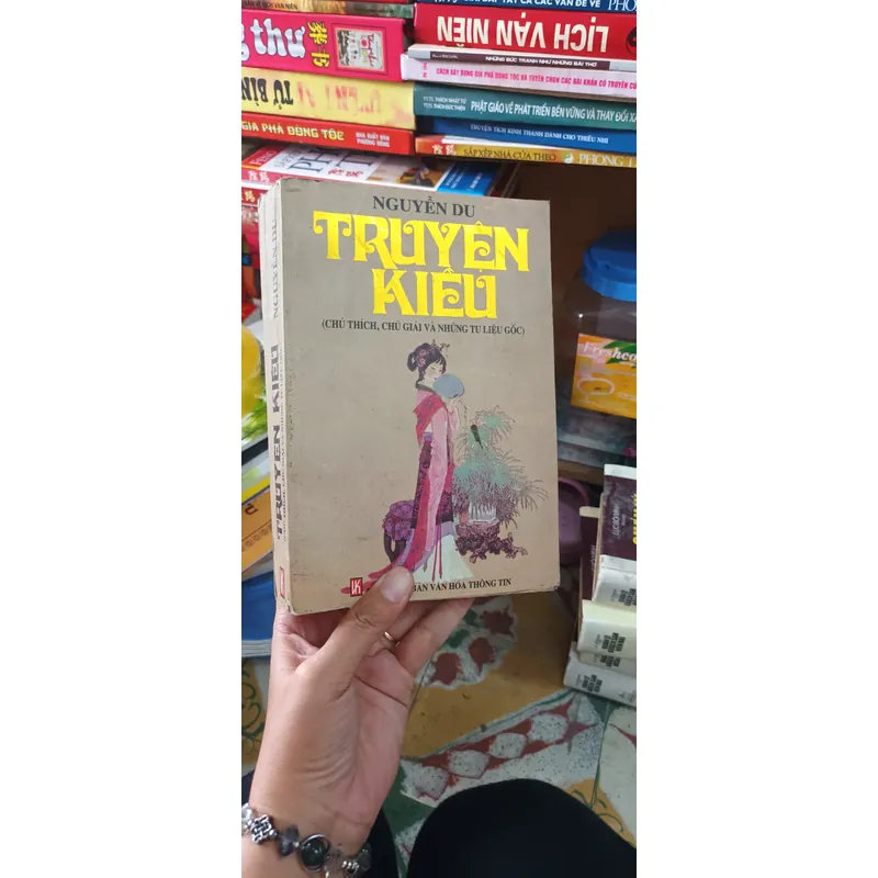 Truyện Kiều ( Chú Thích, Chú Giải Và Những Tư Liệu Gốc)  559701