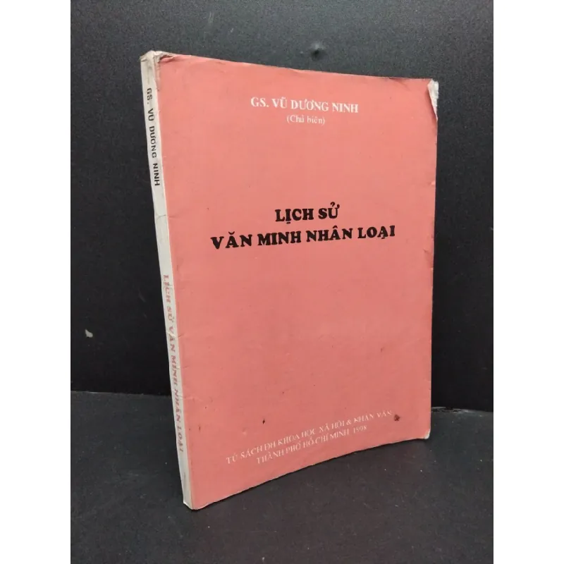 [Sách Cũ SCGR] Lịch sử văn minh nhân loại mới 70% ố vàng bẩn 1998 HCM1008 GS. Vũ Dương Ninh LỊCH SỬ - CHÍNH TRỊ - TRIẾT HỌC 681275