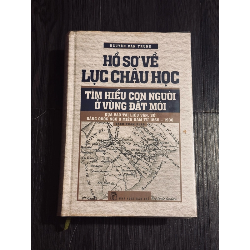 Hồ sơ về lục châu học (bìa cứng) 534190