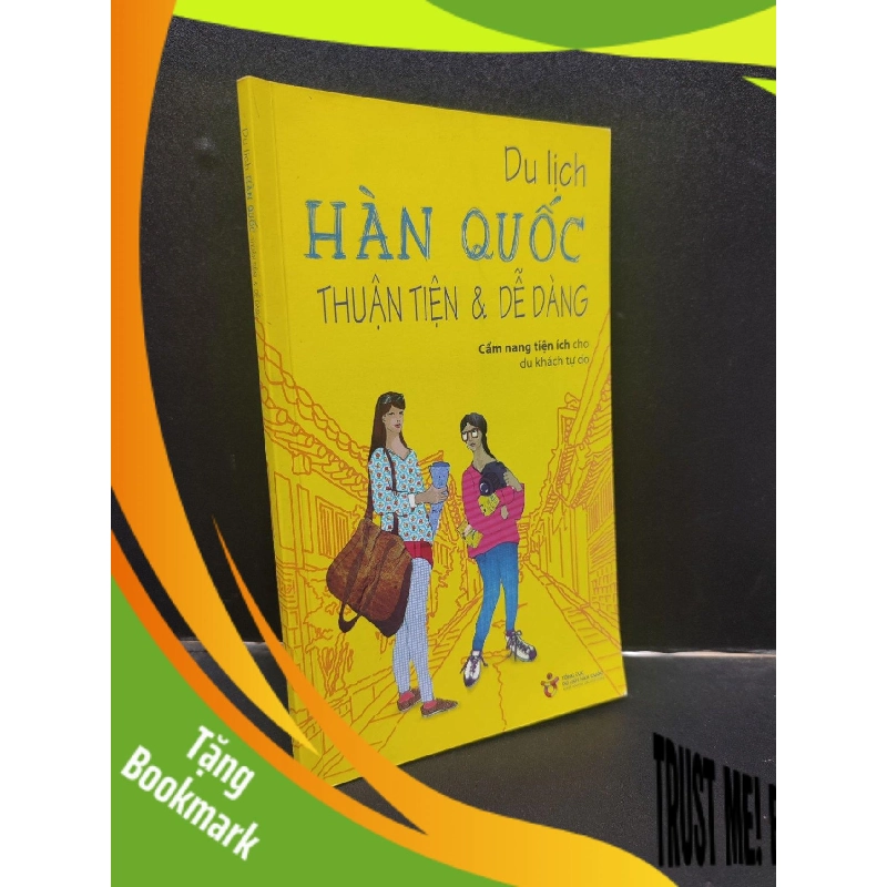 (TẶNG BOOKMARK) Du lịch Hàn Quốc thuận tiện và dễ dàng 2014 mới 90% bẩn nhẹ RBK0305 kỹ năng du lịch 943552
