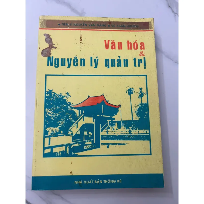 Văn Hóa & Nguyên Lý Quản Trị – Nguyễn Văn Đáng & Vũ Xuân Hường 698872