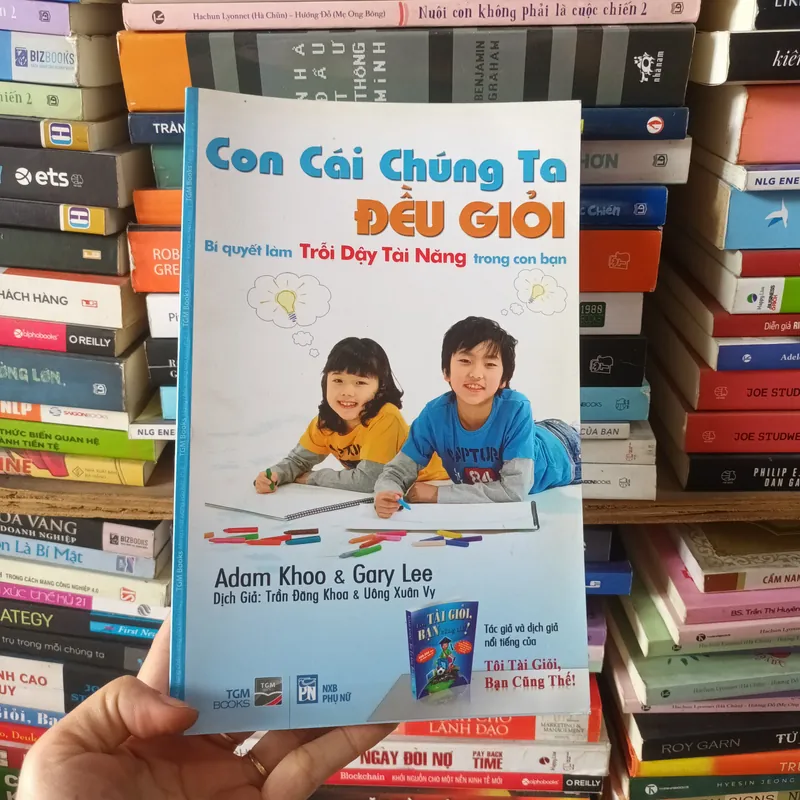 Con Cái Chúng Ta Đều Giỏi- Adam Khoo & Gary Lee 695566
