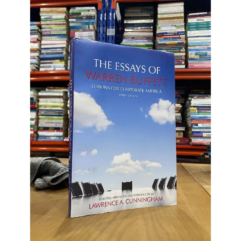 The Essays of Warren Buffett : Lessons for Corporate America - Lawrence A. Cunningham 553268