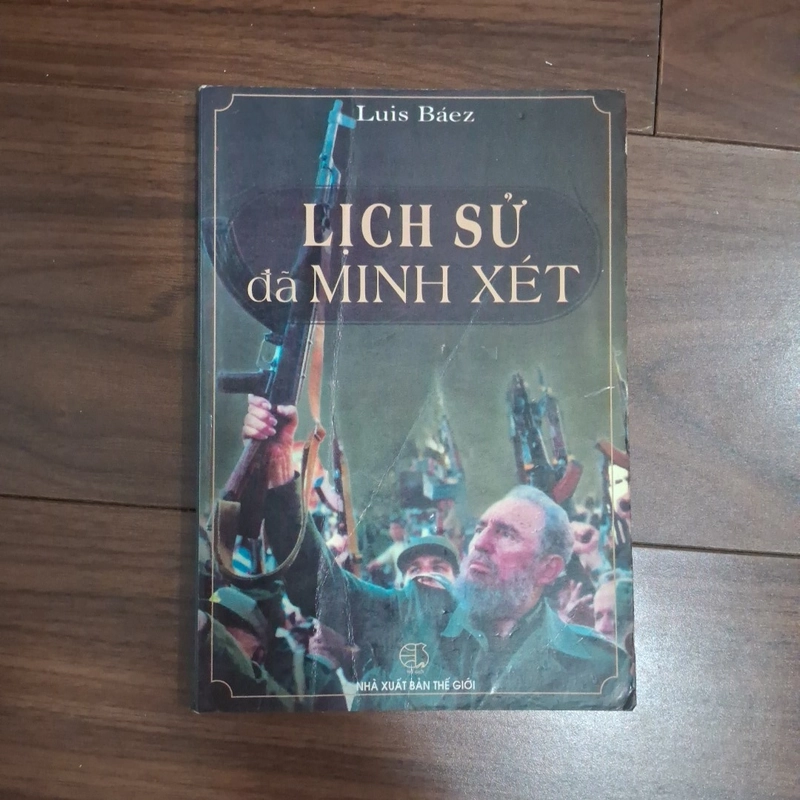 Lịch sử đã minh xét 506966