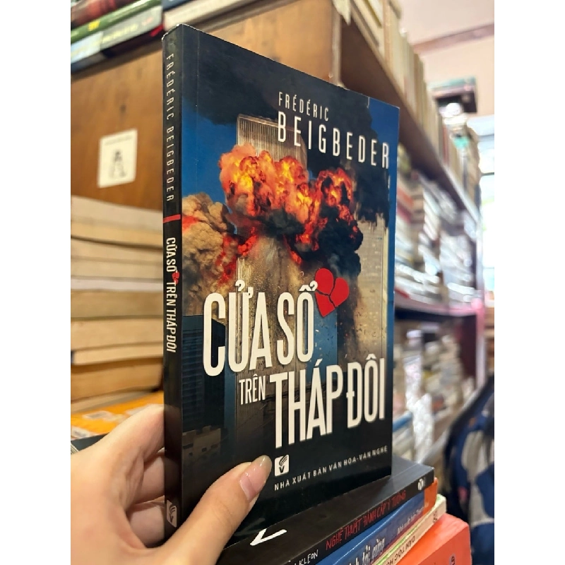 Cửa sổ trên tháp đôi - Frédéric Beigbeder 799381