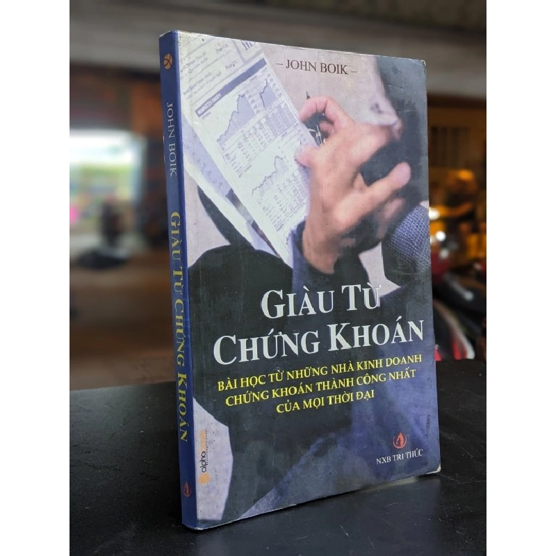 Giàu từ chứng khoán - John Boik 386437