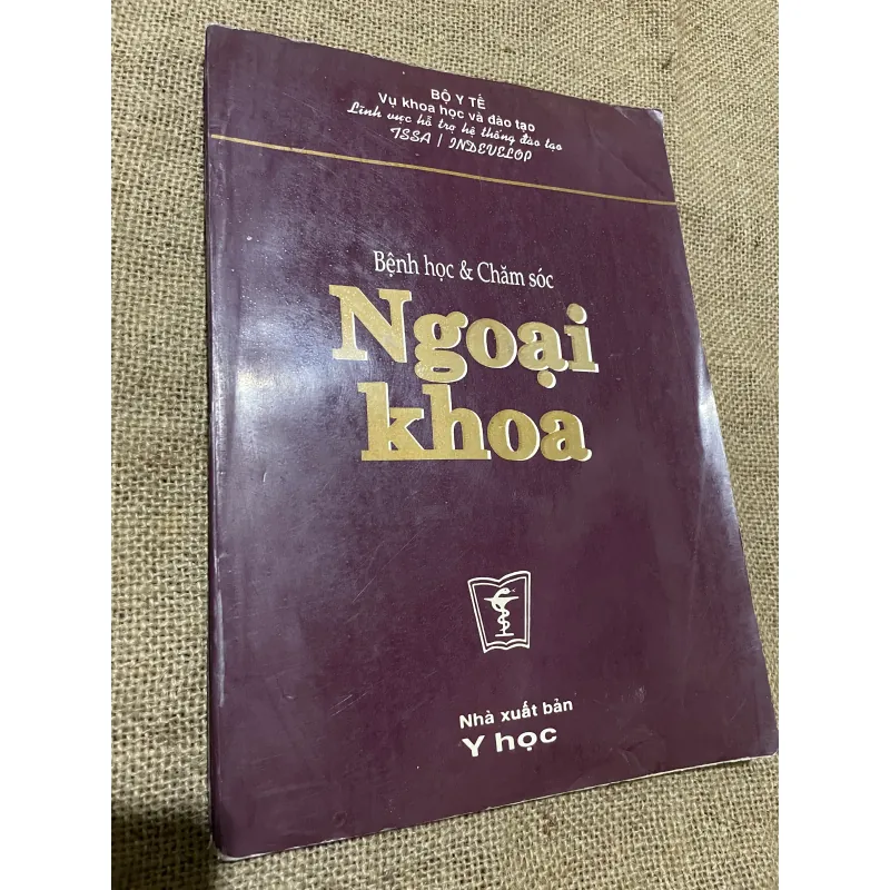 BỆNH HỌC VÀ CHĂM SÓC NGOẠI KHOA, XUẤT BẢN 1995, HƠN 300 TRANG KHỔ LỚN 565372