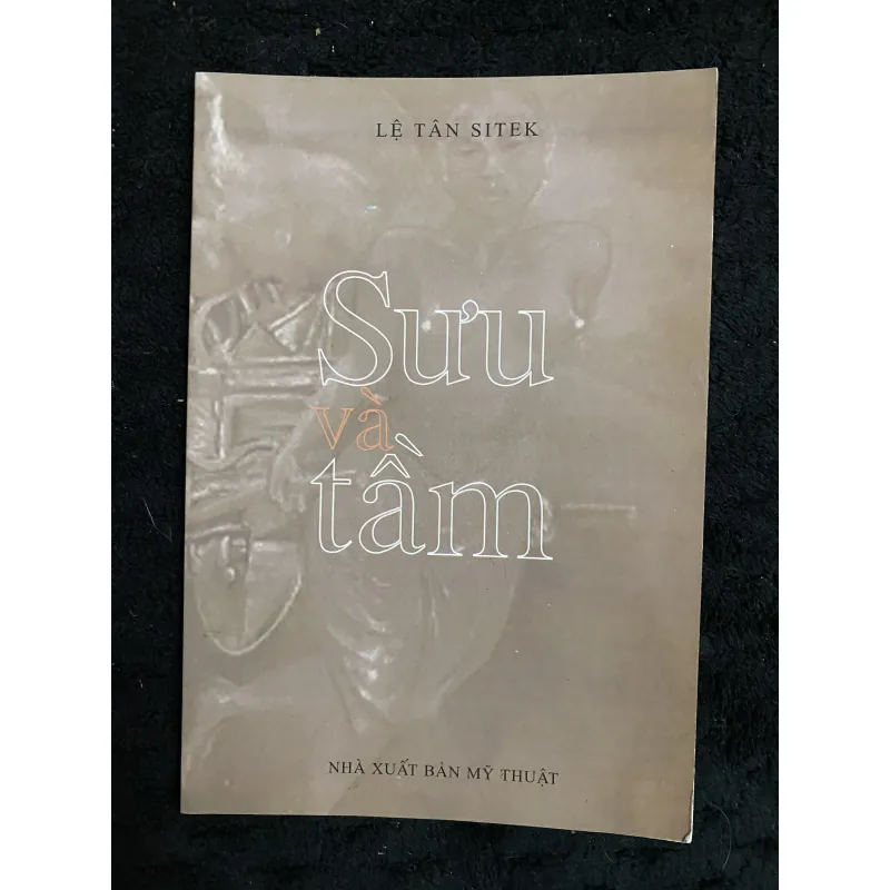 Sưu và Tầm- Lệ Tân Sitek 1003136