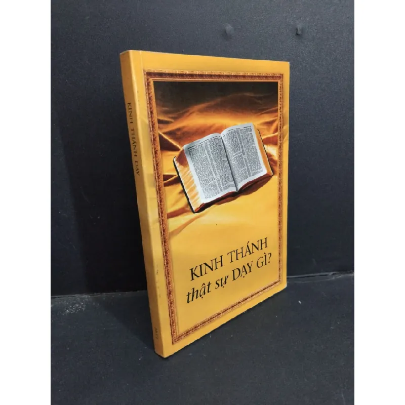 [Sách Cũ SCGR] Kinh thánh thật sự dạy gì? (sách màu) mới 90% bẩn nhẹ HCM1001 TÂM LINH - TÔN GIÁO - THIỀN 681796