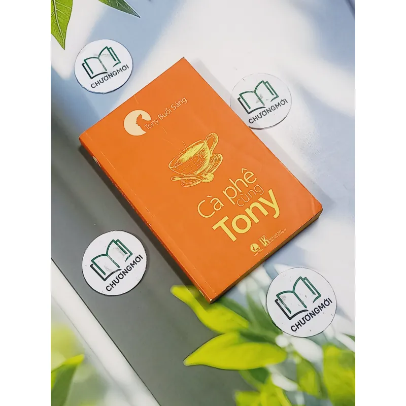 Cà Phê Cùng Tony - Tony Buổi Sáng 715603