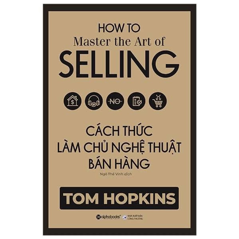 📚Cách Thức Làm Chủ Nghệ Thuật Bán Hàng - Tom Hopkings 382867