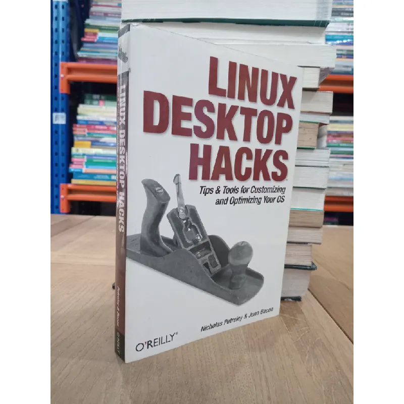 Linux desktop hacks - Nicholas Petreley & Jono Bacon 605881