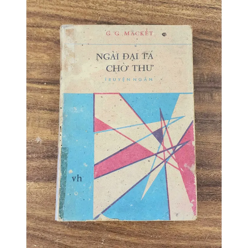 NGÀI ĐẠI TÁ CHỜ THƯ - Truyện ngắn của nhà văn Gabriel García Márquez 732110