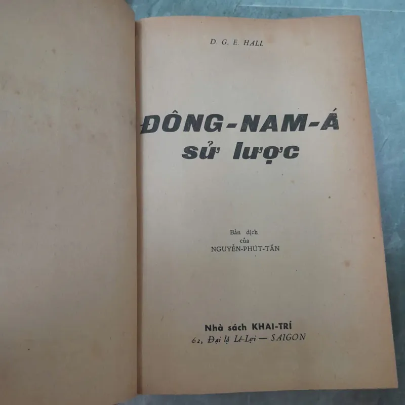 ĐÔNG NAM Á SỬ LƯỢC - NGUYỄN PHÚT TẤN 746174