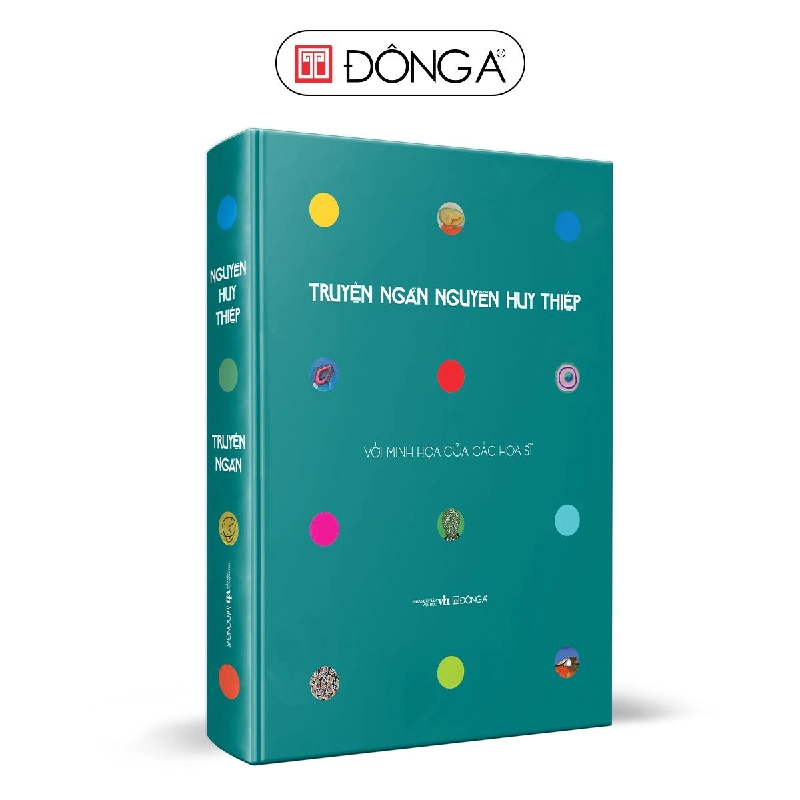 Truyện ngắn Nguyễn Huy Thiệp (BC) - Bản cao cấp - Đông A, Văn học Việt Nam 731308