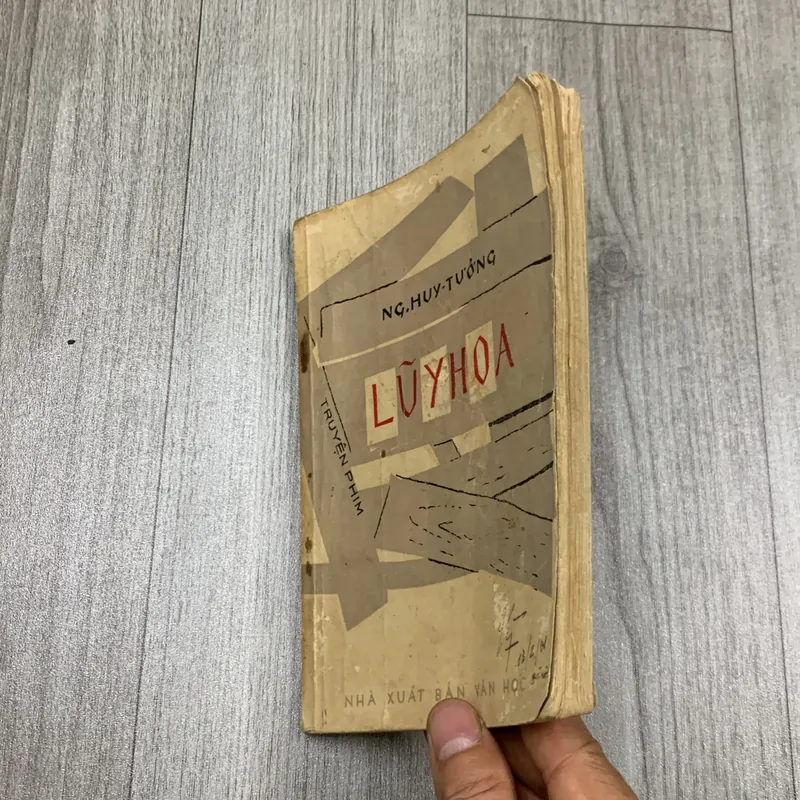 Luỹ hoa - nguyễn huy tưởng. 1960. 6b2 718622