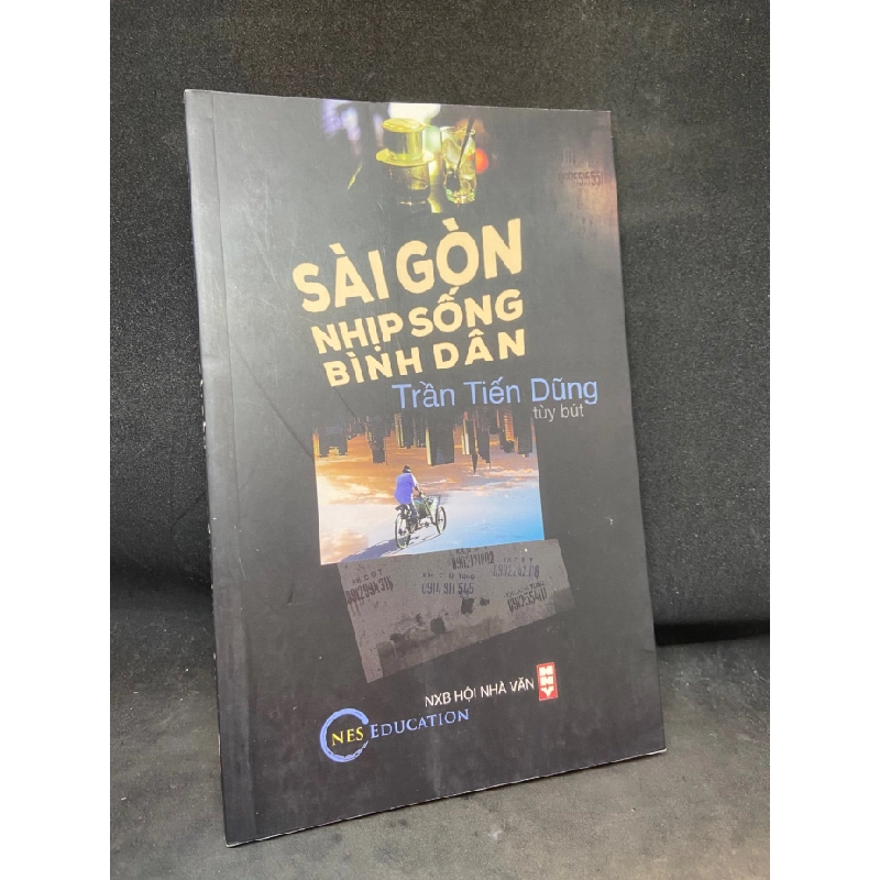 Sài Gòn nhịp sống bình dân Trần Tiến Dũng New 90% SBM1705 205506
