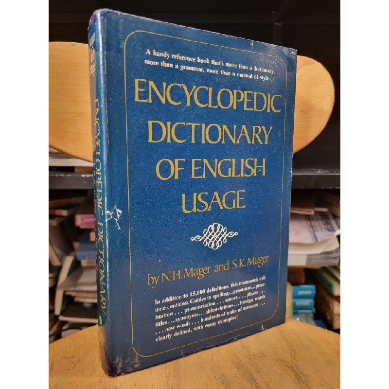 ENCYCLOPEDIC DICTIONARY OF ENGLISH USAGE - N.H. MAGER & S.K. MAGER 119547