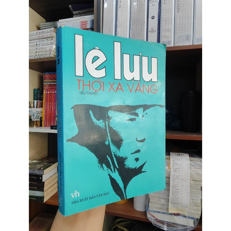 Thời Xa Vắng - Lê Lựu 546656
