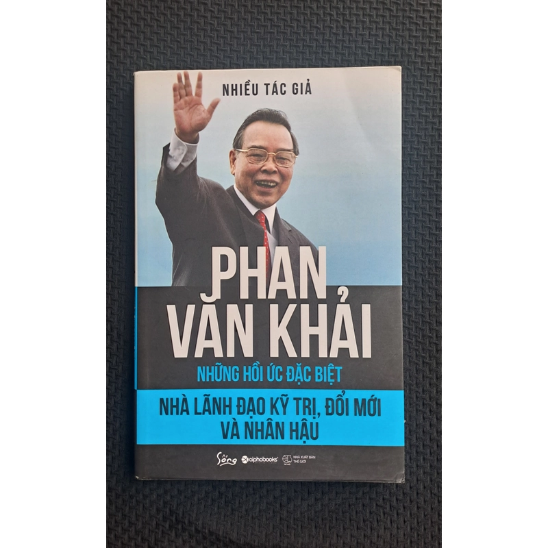 Phan Văn Khải - Những hồi ức đặc biệt 552049