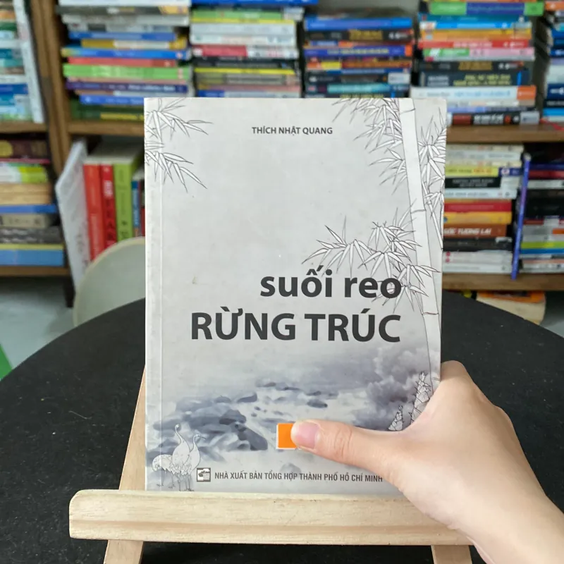 Suối reo rừng trúc-tác giả Thích Nhật Quang 991844