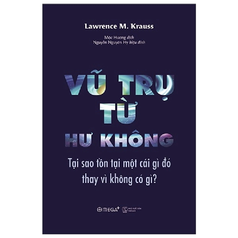 Vũ Trụ Từ Hư Không - Lawrence M. Krauss ASB.PO Oreka-Blogmeo120125 371326