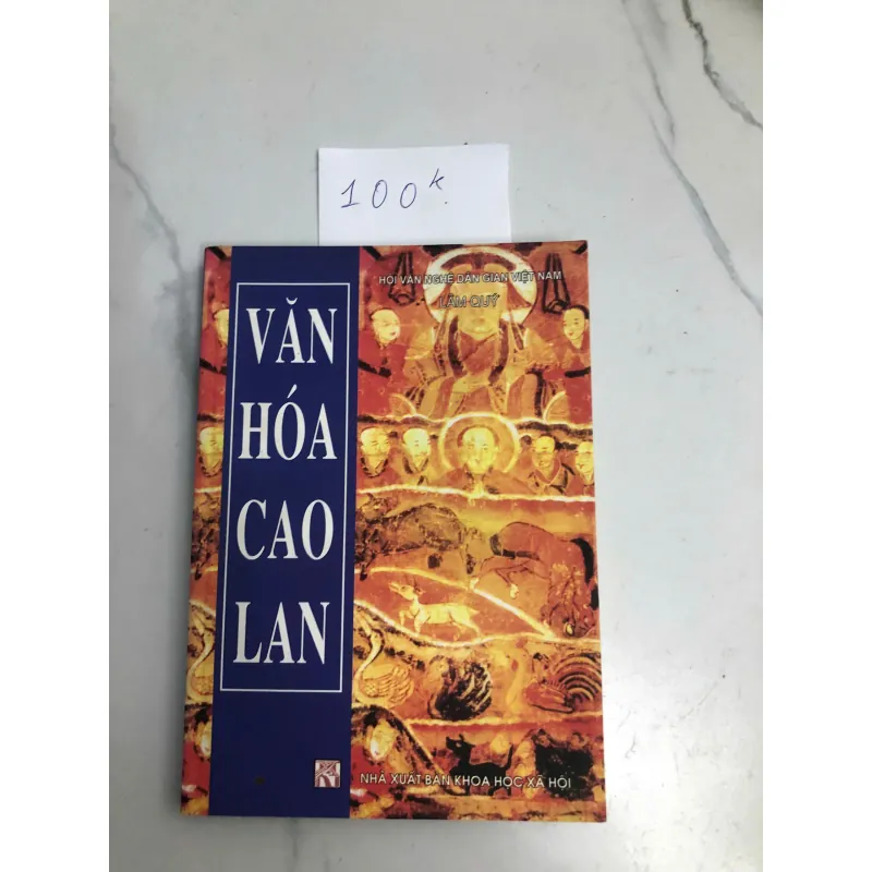 Văn Hóa Cao Lan - Lâm Quý (Biên soạn) - Nghiên cứu Văn hóa, Dân tộc học 602354