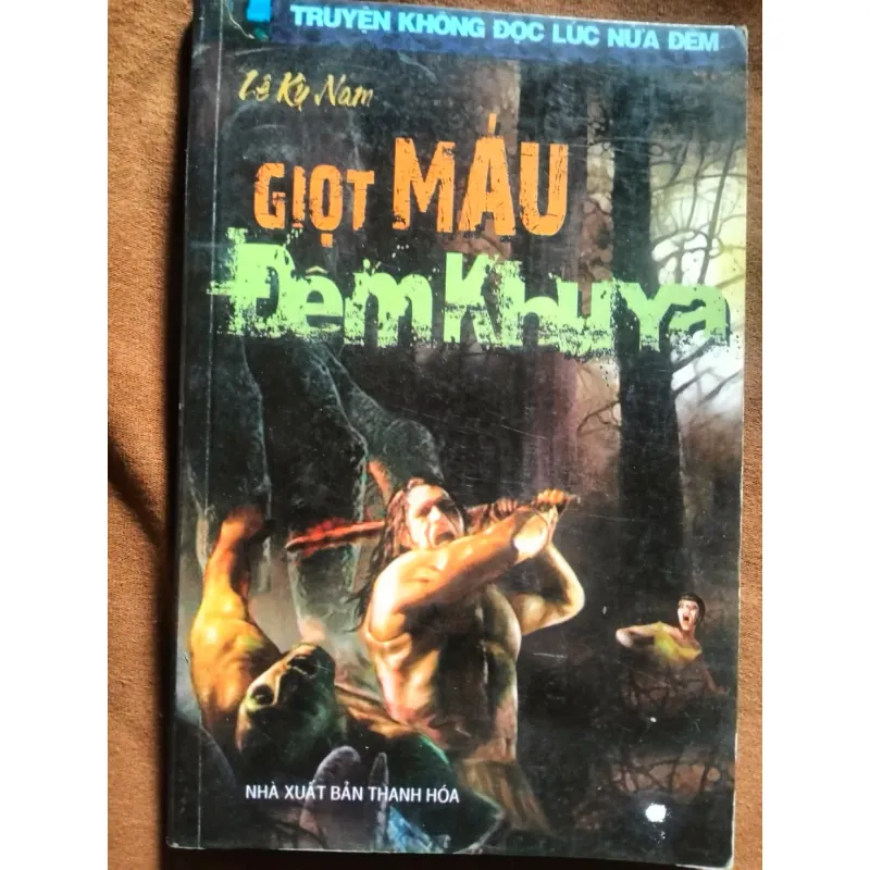 Giọt máu đêm khuya - Lê Kỳ Nam 556871