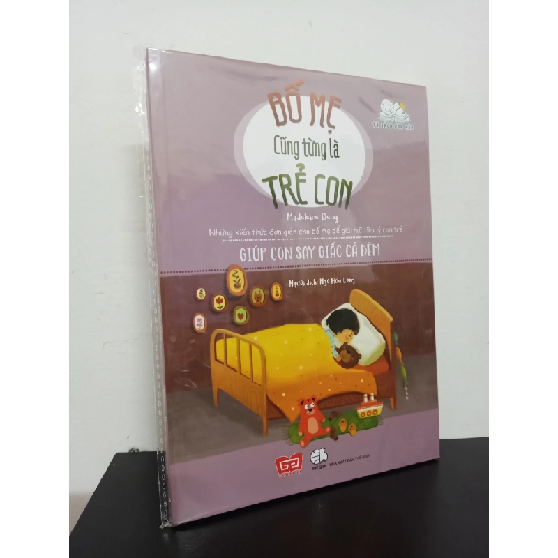 Bố Mẹ Cũng Từng Là Trẻ Con - Giúp Con Say Giấc Cả Đêm - Madeleine Deny New 100% HCM.ASB2501 356155